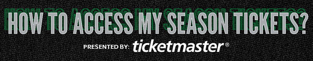2526WebsiteBanner-HowToAccessMySeasonTicketsWITHTICKETMASTER.jpg