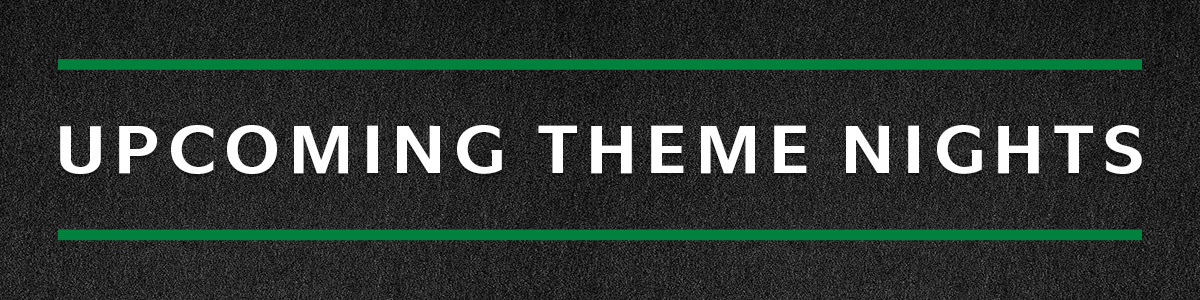 Upcoming Theme Nights.png
